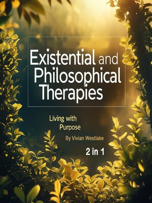 cover image of Existential and Philosophical Therapies